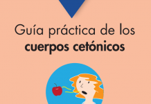 Guía práctica de los cuerpos cetónicos