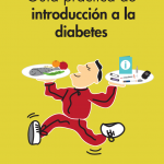 Guía práctica de al introducción a la diabetes